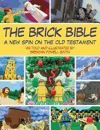 Brick Bible: A New Spin on the Old Testament