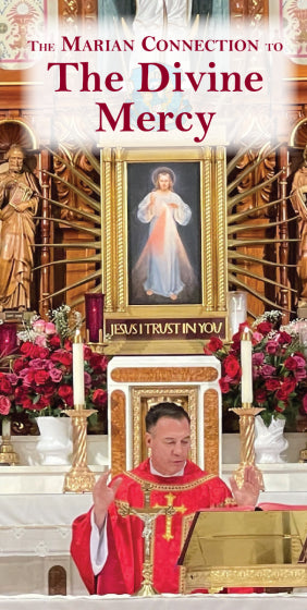 Marian Connection to the Divine Mercy Pamphlet