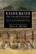 Eusebius: The Church History