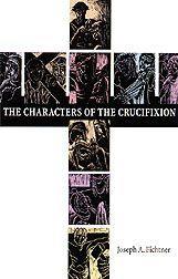 Characters of the Crucifixion