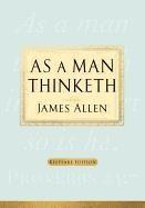 As a Man Thinketh: Keepsake Edition