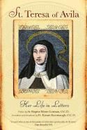 St. Teresa of Avila, Her life