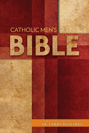 Catholic Men's Bible: NABRE